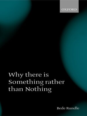 cover image of Why there is Something rather than Nothing